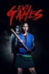 Evil Games Movie Streaming Online