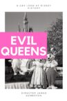 Evil Queens: A Gay Look at Disney History Movie Streaming Online