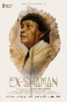 Ex-Shaman Movie Streaming Online