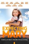 Expecting Mary Movie Streaming Online