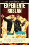 Expediente Ruslan Movie Streaming Online
