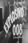 Explosivo 008 Movie Streaming Online