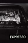 Expresso Movie Streaming Online