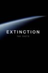Extinction: The Facts Movie Streaming Online