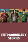 Extraordinary Stories Movie Streaming Online