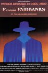 F as in Fairbanks Movie Streaming Online