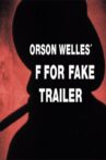 F for Fake Trailer Movie Streaming Online