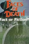 Faces of Death: Fact or Fiction? Movie Streaming Online