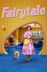 Fairytale Movie Streaming Online