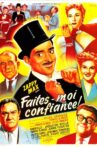 Faites-moi confiance Movie Streaming Online