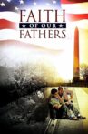 Faith of Our Fathers Movie Streaming Online