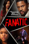 Fanatic Movie Streaming Online