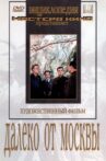 Far from Moscow Movie Streaming Online