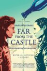 Far From The Castle Movie Streaming Online