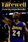 Farewell: A Kobe Bryant Documentary Movie Streaming Online