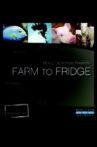 Farm to Fridge Movie Streaming Online