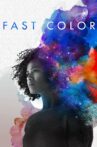 Fast Color Movie Streaming Online