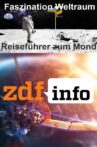 Faszination Weltraum - Reiseführer zum Mond Movie Streaming Online