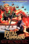 Fatal Command Movie Streaming Online