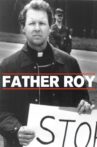 Father Roy: Inside the School of Assassins Movie Streaming Online