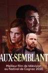 Faux-semblants Movie Streaming Online