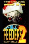 Feeders 2: Slay Bells Movie Streaming Online