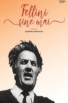 Fellini Never-Ending Movie Streaming Online
