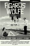 Figaro's Wolves Movie Streaming Online