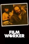 Filmworker Movie Streaming Online