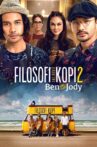 Filosofi Kopi 2: Ben & Jody Movie Streaming Online