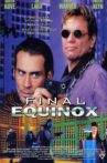 Final Equinox Movie Streaming Online