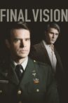 Final Vision Movie Streaming Online