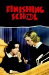 Finishing School Movie Streaming Online