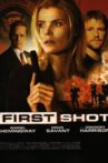 First Shot Movie Streaming Online