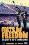 Fists of Freedom: The Story of the '68 Summer Games Movie Streaming Online