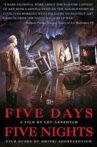 Five Days, Five Nights Movie Streaming Online