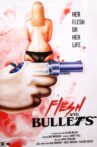 Flesh and Bullets Movie Streaming Online