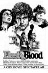 Flesh & Blood Movie Streaming Online