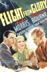 Flight from Glory Movie Streaming Online