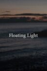 Floating Light Movie Streaming Online
