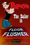 Floor Flusher Movie Streaming Online