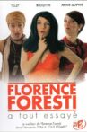 Florence Foresti - A tout essayé Movie Streaming Online