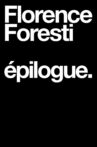 Florence Foresti : Epilogue Movie Streaming Online