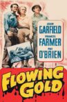 Flowing Gold Movie Streaming Online