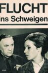 Flucht ins Schweigen Movie Streaming Online