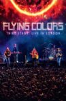 Flying Colors : Third Stage - Live in London Movie Streaming Online