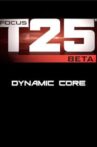 Focus T25: Beta - Dynamic Core Movie Streaming Online