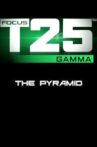 Focus T25: Gamma - The Pyramid Movie Streaming Online