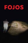 Fojos Movie Streaming Online