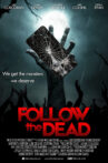 Follow the Dead Movie Streaming Online